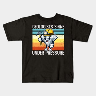 Geologists Shine Under Pressure Kids T-Shirt